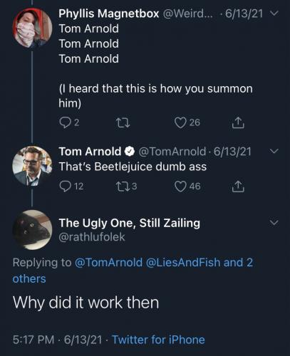 Tom Arnold summoning tweet